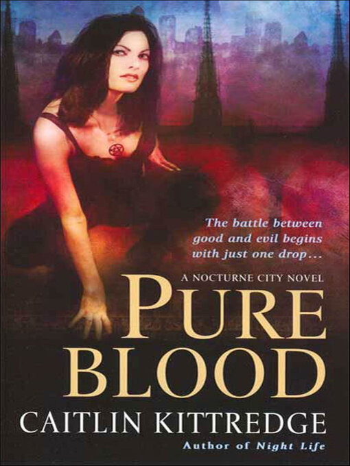 Upplýsingar um Pure Blood eftir Caitlin Kittredge - Biðlisti